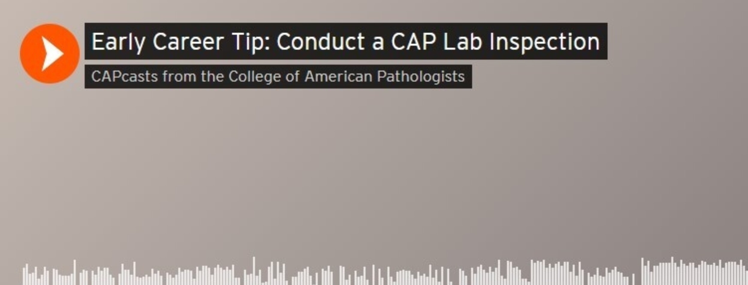 Resident Inspection Training College of American Pathologists