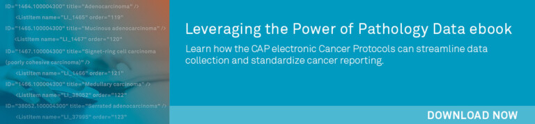 CAP electronic Cancer Protocols | College of American Pathologists